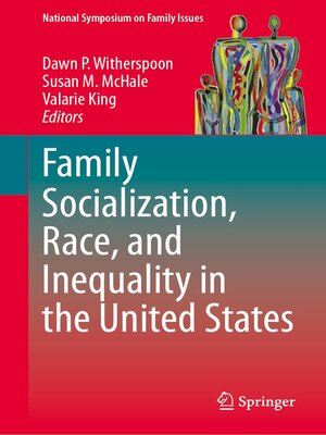 cover image of Family Socialization, Race, and Inequality in the United States